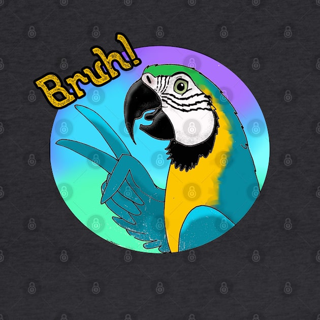 Bruh! Blue and Gold Macaw by SkyeElizabeth